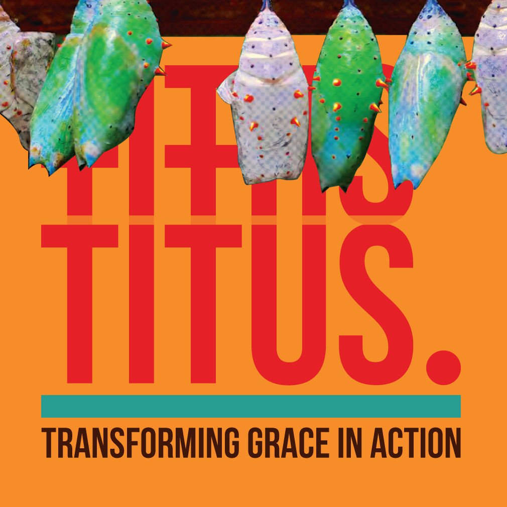 You are currently viewing Titus 1 – Transforming Grace In Us